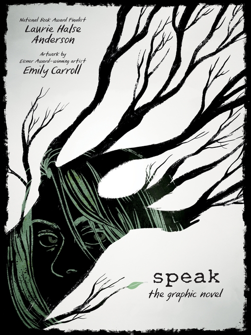 Title details for Speak: The Graphic Novel by Laurie Halse Anderson - Wait list